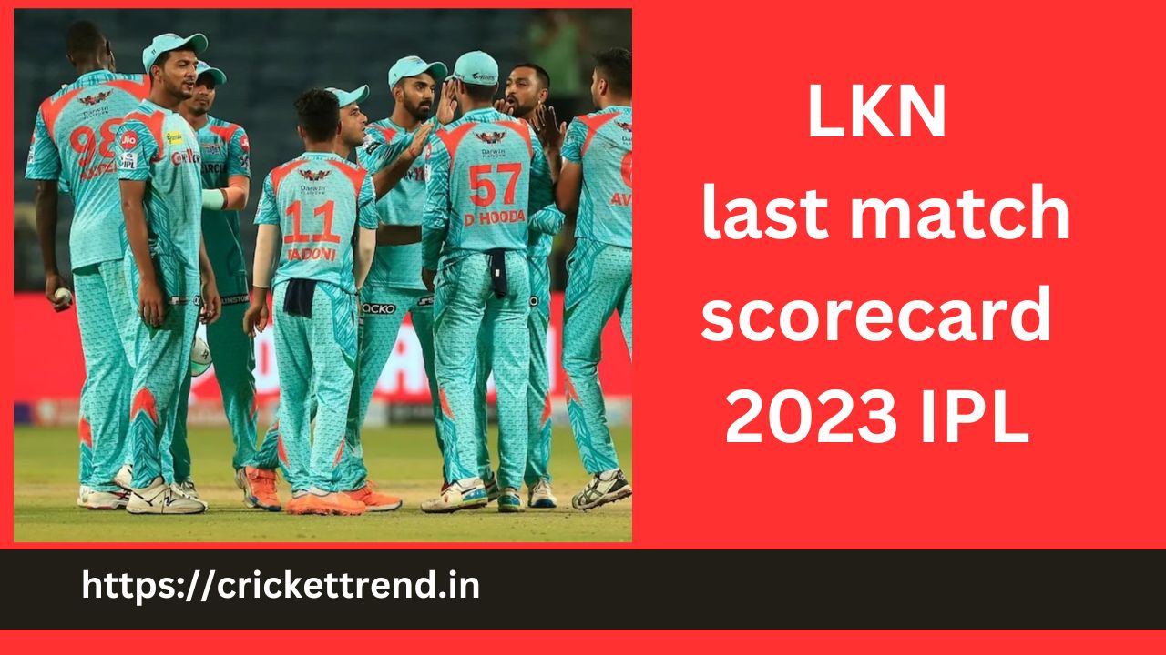 You are currently viewing lkn last match scorecard 2023 ipl