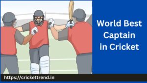 Read more about the article World Best Captain in Cricket